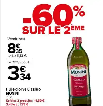 Carrefour Market Huile d'Olive classico monini offre