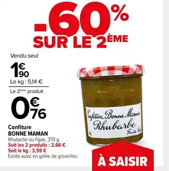 Carrefour Market Confiture bonne maman offre