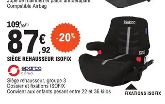 E.Leclerc L'Auto Siege rehausseur isofix offre