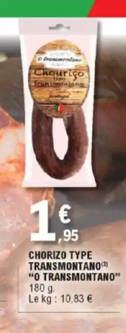 E.Leclerc Chorizo Type Transmontano offre
