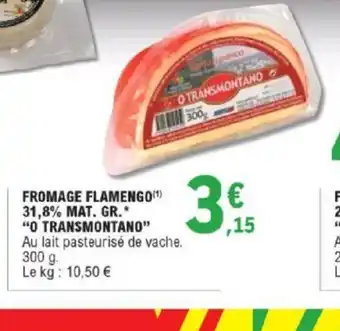 E.Leclerc Fromage Flamengo offre