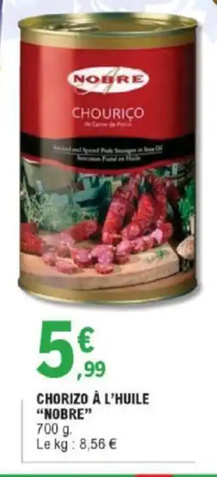 E.Leclerc Chorizo à l'Huile offre