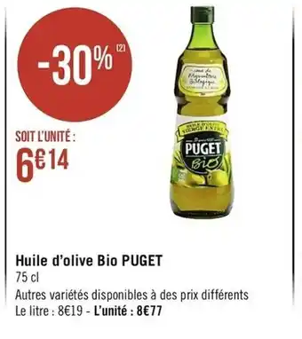 Casino Supermarchés Huile d'olive Bio Puget offre