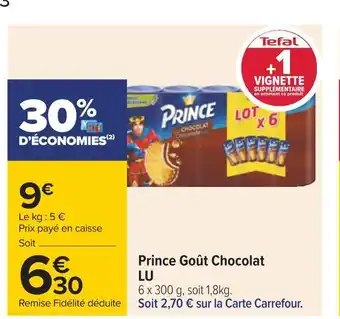 Carrefour Lu prince goût chocolat offre