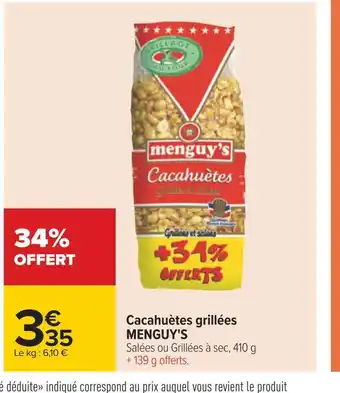 Carrefour Menguy's cacahuètes grillées offre