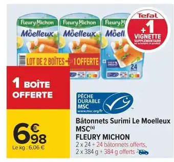 Carrefour Fleury michon bâtonnets surimi le moelleux msc offre