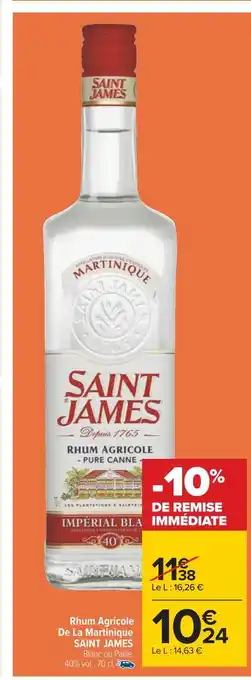 Carrefour Saint james rhum agricole de la martinique offre