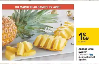 Carrefour Ananas extra sweet offre