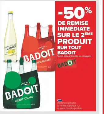 Carrefour Badoit -50% de remise immédiate sur le 2ème produit sur tout badoit offre