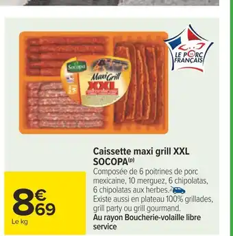 Carrefour Socopa caissette maxi grill xxl offre
