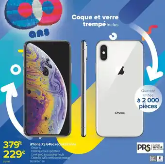 Carrefour Iphone xs 64go reconditionné offre