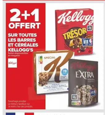 Carrefour Kellogg's 2+1 offert sur toutes les barres et céréales kellogg's offre