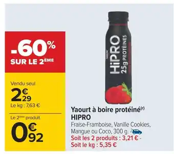 Carrefour Hipro yaourt à boire protéiné offre