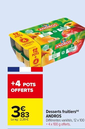 Carrefour Market Andros desserts fruitiers offre