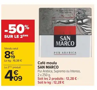 Carrefour San marco café moulu offre