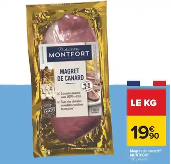 Carrefour Maison montfort magret de canard offre