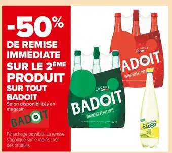 Carrefour Market Badoit -50% de remise immédiate sur le 2ème produit sur tout badoit offre