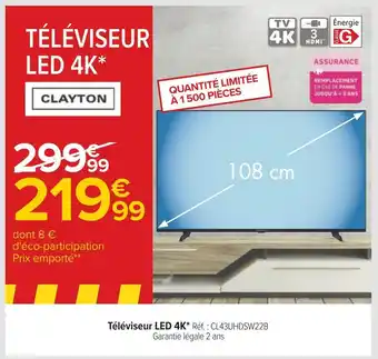 Carrefour Clayton téléviseur led 4k offre