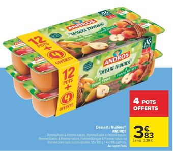Carrefour Andros desserts fruitiers offre
