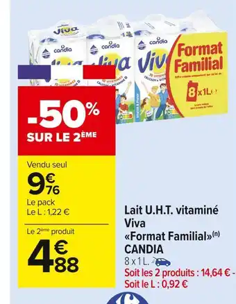 Carrefour Market Candia lait u.h.t. vitaminé viva format familial offre