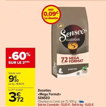 Carrefour Market Senseo dosettes mega format offre