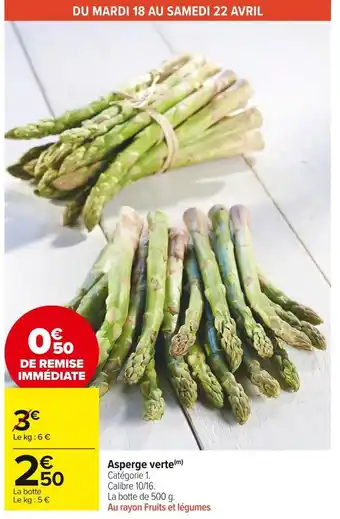 Carrefour Market Asperge verte offre