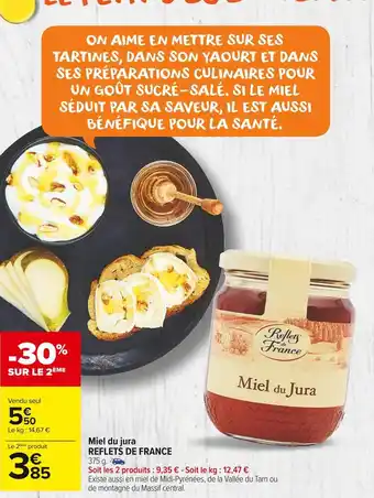 Carrefour Market Reflets de france miel du jura offre