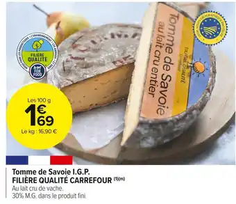 Carrefour Market Filière qualité carrefour tomme de savoie i.g.p offre