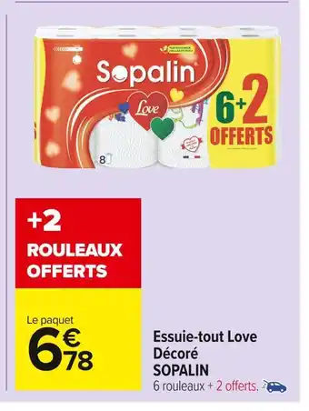 Carrefour Market Sopalin essuie-tout love décoré offre