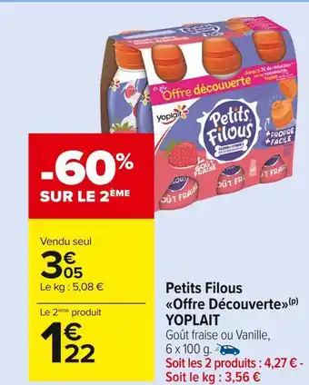 Carrefour Market Yoplait petits filous offre découverte offre