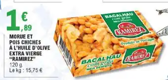E.Leclerc Morue et Pois Chiches à l'Huile d'Olive Extra Vierge offre