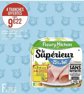 Casino Supermarchés Jambon supérieur offre
