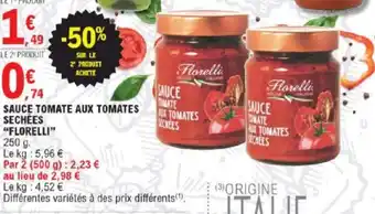 E.Leclerc Sauce Tomate aux Tomates Séchées Florelli offre