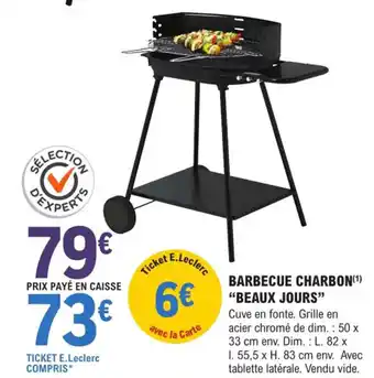 E.Leclerc Brico Barbecue Charbon Beaux Jours offre