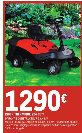 E.Leclerc Brico Rider Thermique 224 CC offre