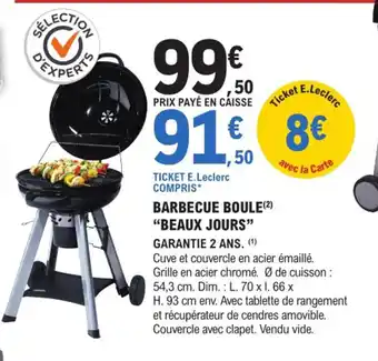 Barbecue Boule Beaux Jours