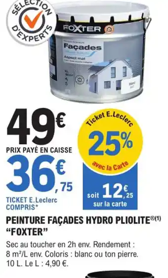 Peinture Façades Hydro Pliolite Foxter