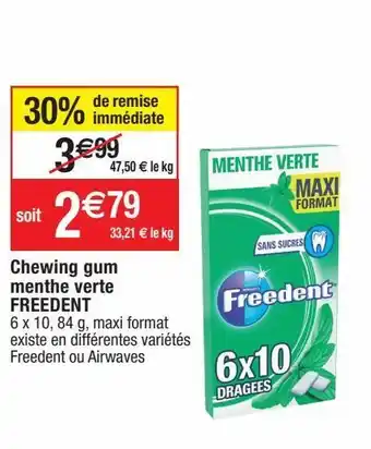Cora x Carrefour Chewing-gums freedent offre