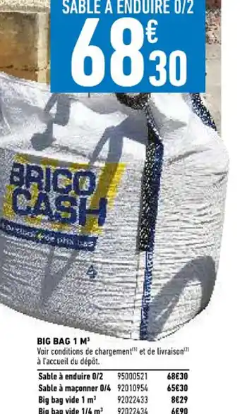 Brico Cash Big Bag 1 M3 offre
