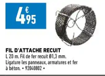 Brico Cash Fil D'Attache Recuit offre