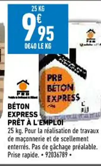 Brico Cash Béton Express Prêt à L'Emploi offre