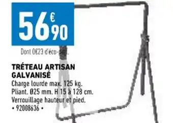 Brico Cash Tréteau Artisan Galvanisé offre