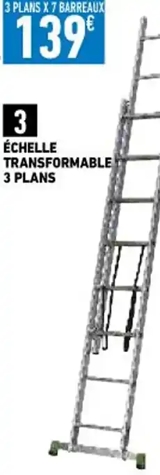 Brico Cash Échelle Transformable 3 Plans offre