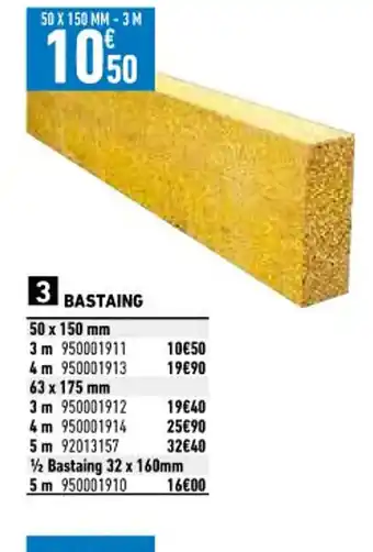 Brico Cash Bastaing offre
