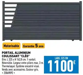 Brico Cash Portail Aluminium Coulissant 'Cléo" offre