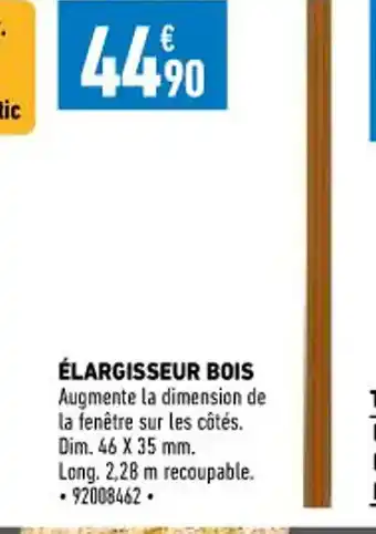 Brico Cash élargisseur Bois offre