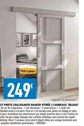 Brico Cash Kit Porte coulissante Vitrée 3 carreaux 'Bilbao" offre