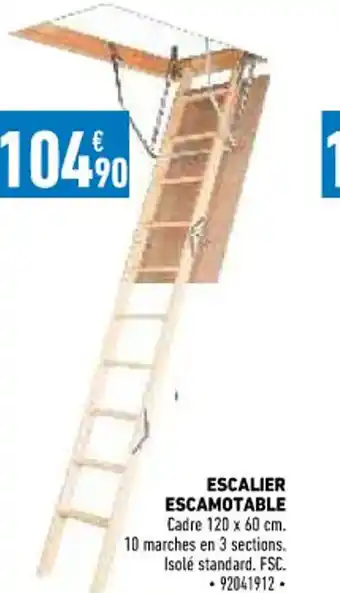 Brico Cash Escalier Escamotable offre