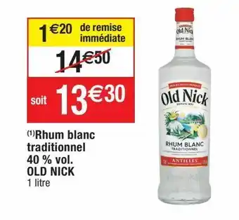Cora x Carrefour Rhum blanc old nick offre