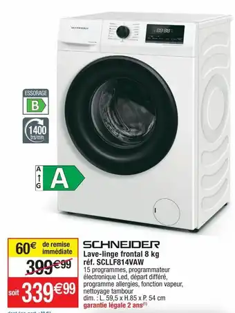 Cora x Carrefour Lave-linge schneider offre